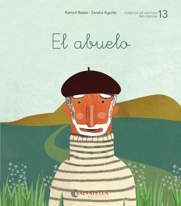 Libro: El Abuelo, Ramón Bassa - Infantil (7-9 Años)