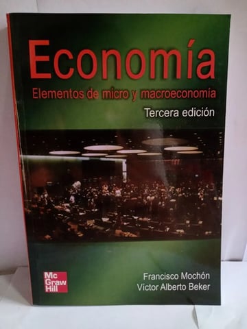 Libro Elementos De Micro Y Macroeconomia Mochon - Beker