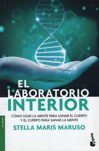 Libro: El Laboratorio Interior -stella Maris Maruso 