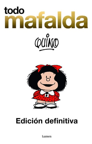 Portada de Mafalda Edición Especial Definitiva  Aniversario 1964-2014