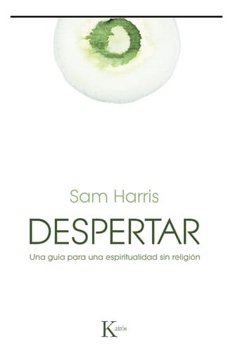 Portada de Despertar Una Guia Espiritualidad Sin Religion - Sam Harris