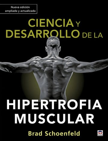 Portada de Ciencia Y Desarrollo De La Hipertrofia Muscular. Nueva Edici
