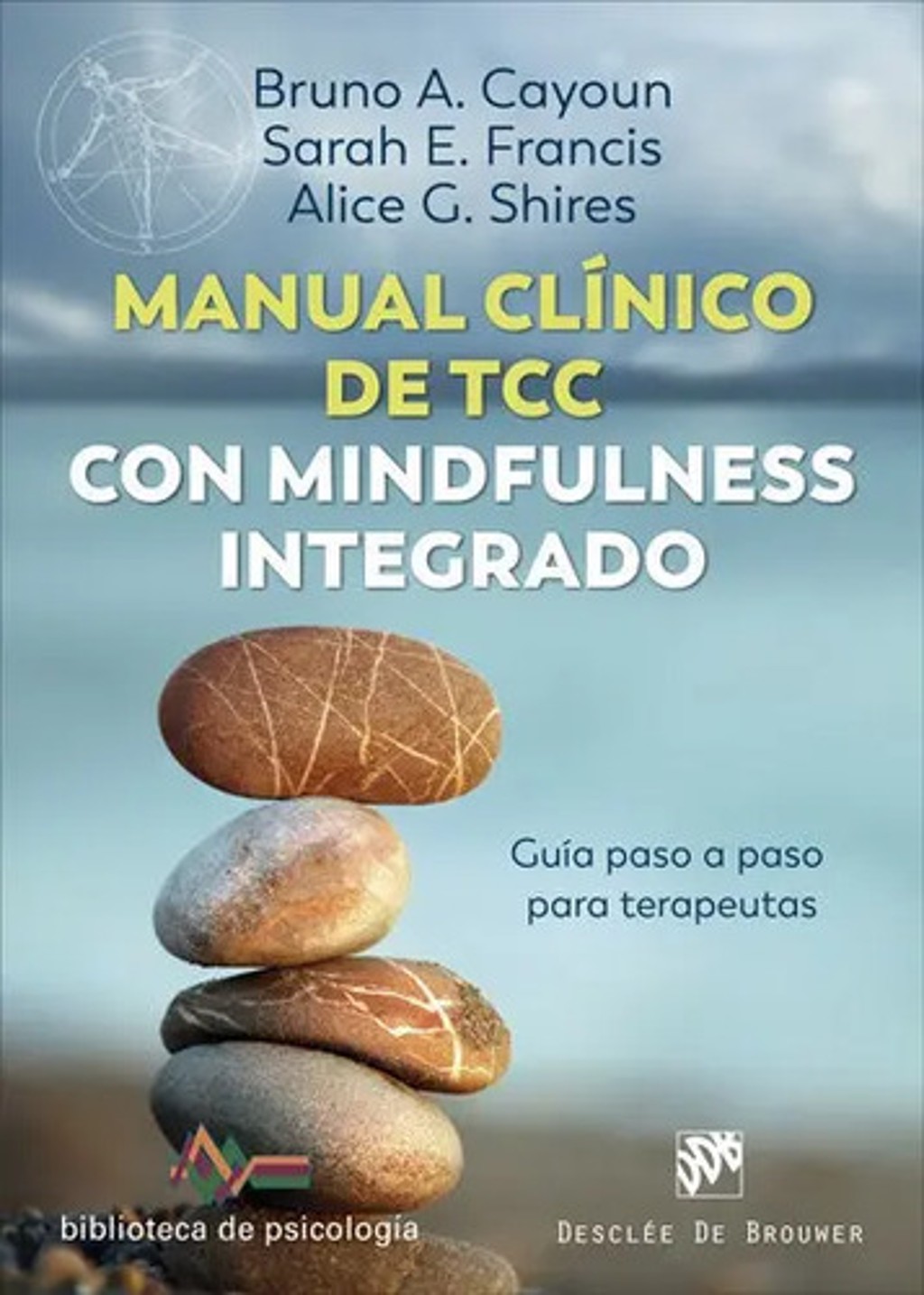Portada de Libro Manual Clã­nico De Terapia Cognitivo Conductual Con...
