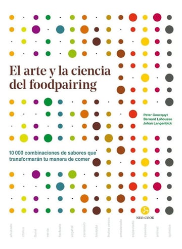 Portada de Libro Arte Y La Ciencia Del Foodpairing - Peter Coucquyt