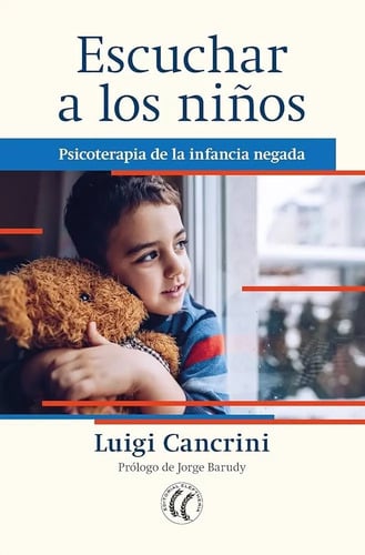 Libro: Escuchar A Los Niños - Psicoterapia Infancia Negada