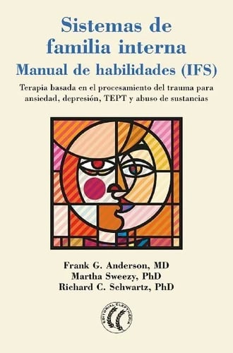 Portada de Sistemas Familia Interna Manual Habilidades Ifs Psicologia