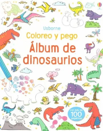 Libro: Album De Dinosaurios Coloreo Y Pego