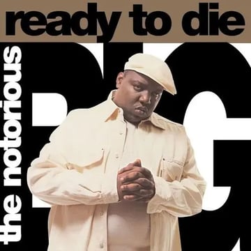 Ready To Die The Notorious Hardcore  Rap Hip Hop Gangster