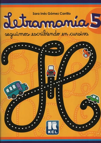 Letramania 5 - Seguimos Escribiendo En Cursiva
