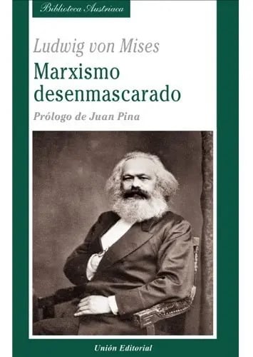 Portada de Libro Marxismo Desenmascarado - Ludwig Von Mises