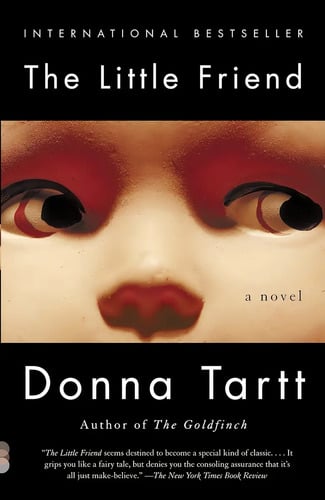The Little Friend, De Donna Tartt., Vol. 1. Editorial Vintage, Tapa Blanda En Inglés, 2003