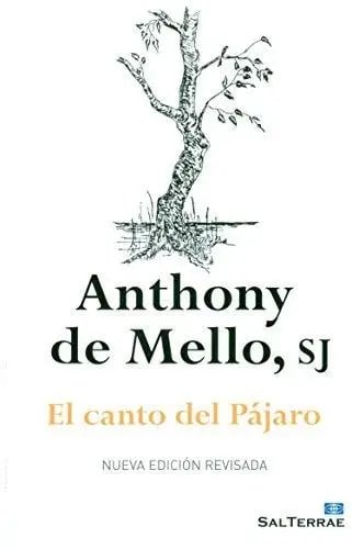 Portada de El Canto Del Pajaro Anthony De Mello