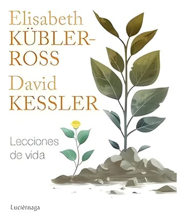 Portada de Lecciones De Vida Duelo Edicion España Elisabeth Kubler-ross