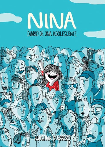 Portada de Nina: Diario De Una Adolescente Adolescencia Guerrero