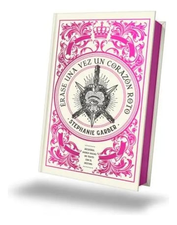 Portada de Érase Una Vez Un Corazón Roto. Edición Limitada Caraval 4