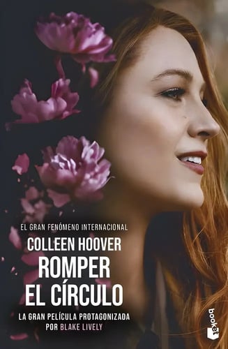 Portada de Romper El Círculo It Ends With Us Ed Pelicula Blake Bolsillo