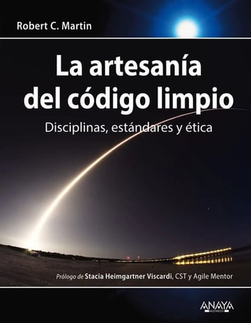 Portada de La Artesania Del Codigo Limpio Uncle Bob Robert Martin