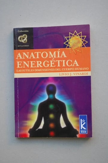 Portada de Libro Anatomia Energetica De Vinardi Livio J. Kier