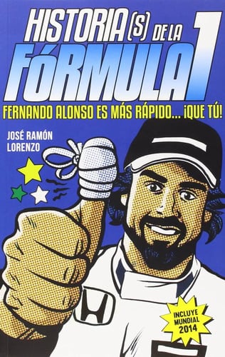 Portada de Historias De La Formula 1. Fernando Alonso