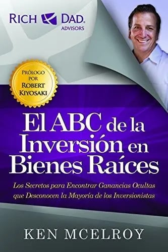 Portada de El Abc De La Inversion En Bienes Raices