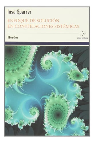 Portada de Enfoque De  Solución En Constelaciones Sistémicas Hellinger