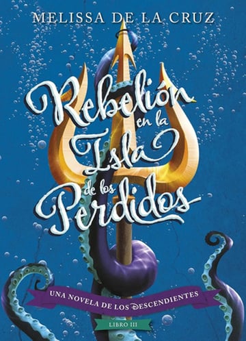 Portada de Rebelión Isla  Los Perdidos 3 Los Descendientes De La Cruz