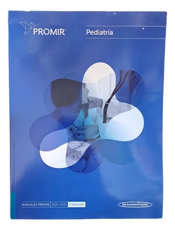 Portada de Manuales Promir:pediatría 2024-2025 Pediatra Medicina
