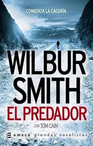 Portada de El Predador - Wilbur Smith - Emece - Libro