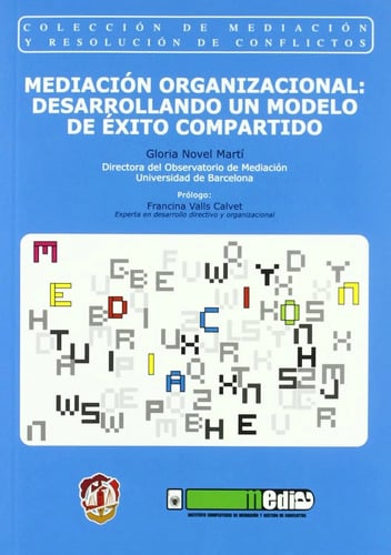 Portada de Mediación Organizacional  Organizaciones Equipos Trabajo