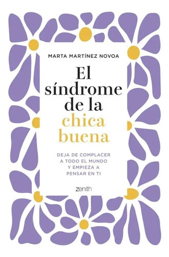 Portada de El Síndrome De La Chica Buena Deja De Complacer