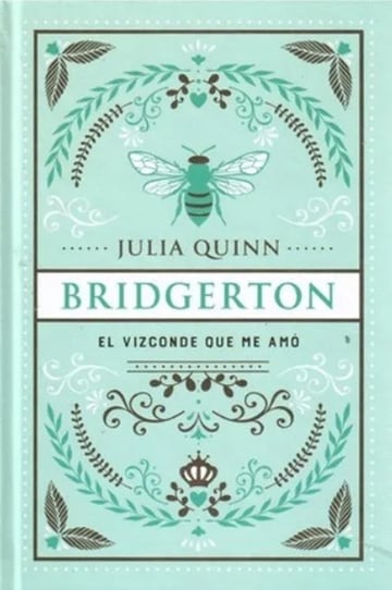 Portada de Bridgerton: El Vizconde Que Me Amó Julia Quinn Especial