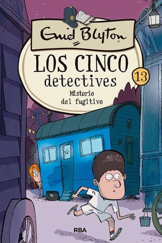 Los Cinco Detectives - Misterio Del Fugitivo