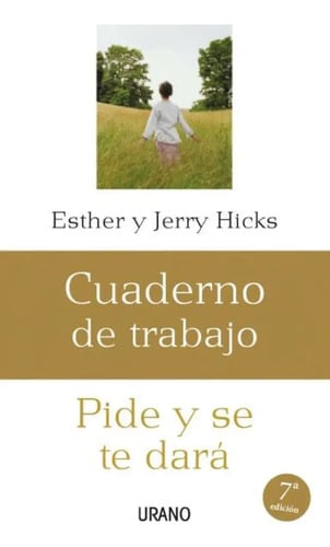Portada de Cuaderno De Trabajo, Pide Y Se Te Dará
