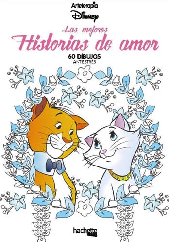 Portada de Las Mejores Amor 60 Disney Arteterapia Colorear Antiestrés