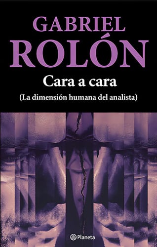 Cara A Cara  Rolón  Dimensión Humana Analista Psicología