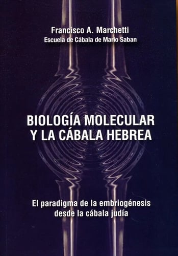 Portada de Biologia Molecular  Cabala Hebrea Marchetti Escuela  Saban