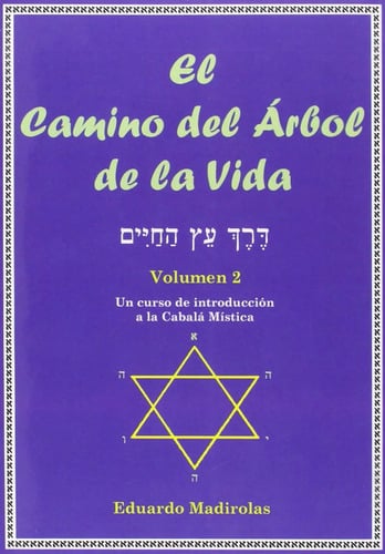 El Camino Del Árbol D La Vida Vol 2 Cabalá Mística Madirolas