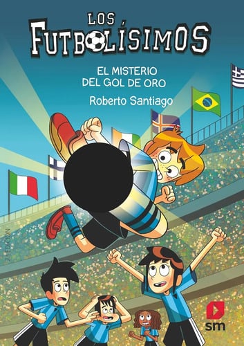 Portada de Los Futbolísimos 25: El Misterio  Gol Oro Aventura Y Fútbol