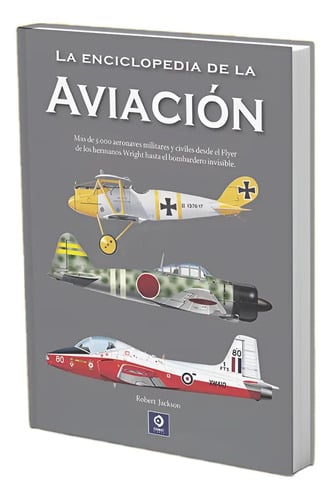 Portada de Historia Completa De La Aviación Por Jackson, Bowman