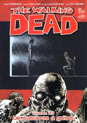The Walking Dead 23: De Susurros A Gritos  Cómic En Español