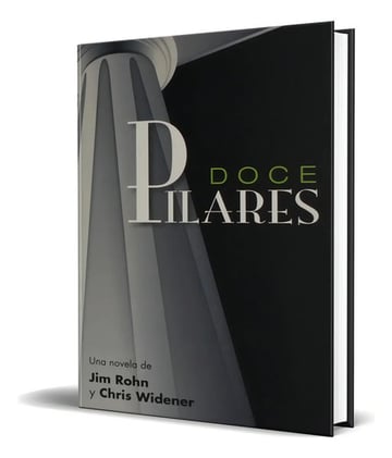 Portada de Doce Pilares Jim Rohn Y Widener  Desarrollo Personal