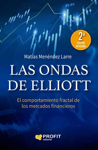 Portada de Las Ondas De Elliot - Los Mercados Financieros - 2a Edición