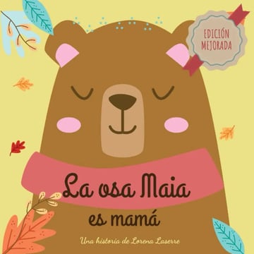 Portada de La Osa Maia Es Mamá - Cuento Sobre Ovodonación Y Familias