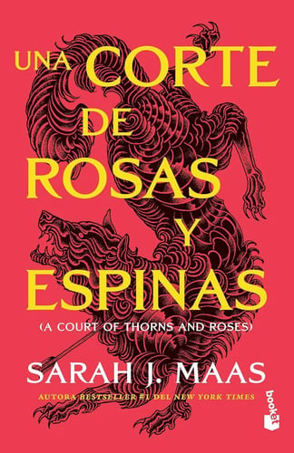 Portada de Una Corte De Rosas Y Espinas - Novela De Sarah J. Maas