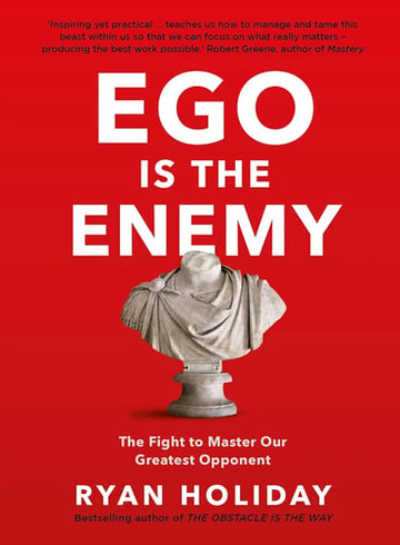 Portada de Ego Is The Enemyryan Holiday The Fight To Master  Greatest