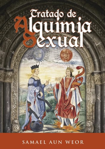 Portada de Tratado De Alquimia Sexual Samael Aun Weor Ageac