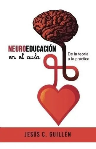 Portada de Libro Neuroeducación En El Aula - Estrategias Y Ciencia