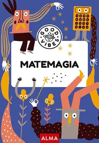Libro Matemagia - Desafíos Matemáticos Para Niños