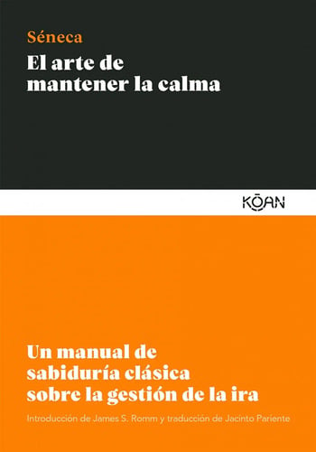 Portada de Libro El Arte De Mantener La Calma - Seneca