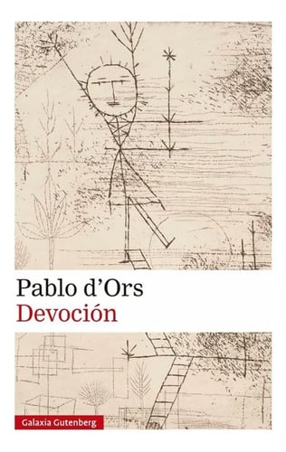 Portada de Devoción Pablo D'ors Libro Espiritualidad Y Autoconocimiento